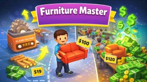 Furniture Master: Idle Tycoon Game